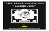 25 The Mechromancer Party... · Interjection Games The Mechromancer Given their ability to command hordes of mindless and subservient minions, there has always been a bit of a rivalry