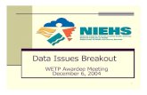 Data Issues Breakout...Curricula Catalog and DMS Updates • Patricia Thompson, NIEHS • Manfred Stanfield, National Clearinghouse • Lynn Albert, Alpha Gamma Technologies, Inc.