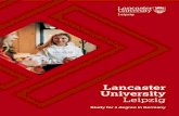 Lancaster University Leipzig… · 2020. 6. 29. · Lancaster has four partnerships that teach Lancaster degrees in China, Ghana, Malaysia and, most recently, Lancaster University
