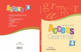 Access 4 Grammar Bookstorage1.expresspublishingapps.co.uk/leaflets/new/... · COV ACCESS 4 INT_GRAMMAR_Layout 1 31/01/2012 8:06 ΜΜ Page 2. Virginia Evans Jenny Dooley Access 4 INT