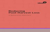 Reducing Post-Harvest Loss · 2019. 12. 16. · post-harvest crop loss—with its attendant economic, health, and environmental conse-quences—in Sub-Saharan Africa. Many promising