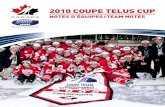 2010 COUPE TELUS CUP...round of the Ligue de hockey midget AAA du Québec playoffs, when Jonquière took Antoine-Girouard the full five games in their series, with the Gaulois taking