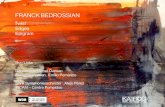 Franck Bedrossian — Twist . Edges . Epigram...by Philippe Leroux, Tristan Murail and Philippe Manoury. Finally, masterclass-es with Helmut Lachenmann followed. These are the roots,