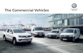 The Commercial Vehicles Vehicles Commercial · 2019. 6. 26. · The Commercial Vehicles – The Transporter and the Caravelle 09 Ten tail-end solutions, two wheelbases and three roof