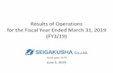 Results of Operations for the Fiscal Year Ended March 31, 2019 …mw2pemthym.bizmw.com/wordpress/wp-content/uploads/2019/... · 2019. 7. 11. · Saiin, Kitaoji (Kyoto), Naruto (Tokushima)