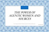 THE POWER OF AGENTIC WOMEN AND SOURCESBenchmark# Description LAFS.1112.RI.3.8 Delineate and evaluate the reasoning in seminal U.S. texts, including the application of constitutional