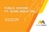 Click to edit Master title style - Bank Mega · 2020. 5. 14. · Chairul Tanjung - Komisaris Utama Aviliani Komisaris (Independen) •3 DIREKSI Hasil RUPST 28 Februari 2019 Martin