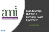 Food, Beverage, Nutrition & Consumer Goods Export Sales · 2020. 5. 5. · Confectionery manufacturer Developed new distribution in 6 countries within 9 months Re-structured major