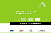 SENSIBILIZAÇÃO - IEFP · 2011. 11. 2. · AIP – Associação Industrial Portuguesa DACE – Direcção de Associativismo e Competitividade Empresarial CONCEPÇÃO E GESTÃO ...