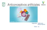 Anticonceptivos artificiales · 2020. 10. 9. · Los métodos anticonceptivos artificiales, impiden la fecundación del óvulo por medio de un mecanismo artificial. Estos funcionan