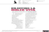 ENJOYING LA DOLCE VITA...DOLCE VITA The Italian lakes oer competitive prices and glorious scenery, says Gordon Miller T HE Italian Lakes are feted by the rich and famous. George Clooney,