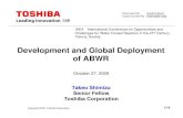 Development and Global Deployment of ABWR - IAEA · 2009. 11. 3. · 7sites, 14units: 2sites, 2units. 3sites, 6units: EPR . 4sites, 4units: 2sites, 2units. LLM (part) ESBWR. 5sites,