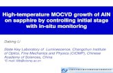 High-temperature MOCVD growth of AlN on sapphire by ......High-temperature MOCVD growth of AlN on sapphire by controlling initial stage with in-situ monitoring 1.Motivation 2.Experiments