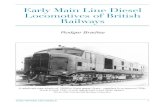 Early BR Main Line Diesels · 2021. 2. 22. · Early Main Line Diesel Locomotives of British Railways Rodger Bradley EARLY BR MAIN LINE DIESELS 1 A relatively rare photo of 10000