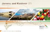 Jammu and Kashmir 2013 MARCH - IBEF6 Advantage Jammu and Kashmir … (1/2) PARADISE ON EARTH For updated information, please visit The state is rich in flora and fauna. In Jammu, the
