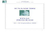 Programme ICNAAM 2004 Finalhistory.icnaam.org/icnaam_2004/Programme ICNAAM 2004.pdfChair: Wolfgang Sprößig and Klaus Gürlebeck (Room 1) 11:30 – 12:00 Sören Krausshar (with K.