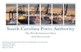 South Carolina Ports Authority - SECOORAsecoora.org/wp-content/uploads/2018/06/02_Messersmith...2018/06/02  · Hugh Leatherman Jr. Columbus St sea to Union pier to buoy Wando Welch