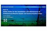 Part 3: Safety Rules for the Installation and Maintenance of ......Part 3: Safety Rules for the Installation and Maintenance of Underground Electric Supply and Communication Lines