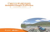 Beca Fulbright Saldarriaga Concha · 2021. 3. 1. · 4 5 2. Líneas temáticas La beca FULBRIGHT – SALDARRIAGA CONCHA está dirigida a todas las áreas de estudio, excepto para
