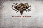 LA CASA CAWDOR - Games Workshop · 2020. 5. 8. · te el fuego al rojo vivo de un lanzallamas, o mediante el halo cegador de una bomba de fuego, es un acto casi sagrado para un Cawdor.