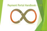 Payment Portal Handbook EMS · 2021. 2. 16. · Payment Portal Handbook ... Assessment Fees Registration Fees Seat Reservation Fees Invoice Payment Prepared by : EMS Finance . Creating