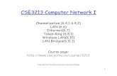 CSE3213 Computer Network I - York University...Slides modified from Alberto Leon-Garcia and Indra Widjaja 2 Channelization 3 Why Channelization? • Channelization – Semi-static