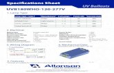 Speci˜cations Sheet UV Ballasts UVB180WHO-120-277Vallanson.com/wp-content/uploads/UVB180WHO-120-277V.pdf · Speci˜cations Sheet UV Ballasts UVB180WHO-120-277V 2. Electrical 3. Wiring
