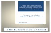 Features of the Hilbert Book Model. - viXravixra.org/pdf/1205.0002v4.pdf · 2013. 3. 3. · 5 DETAILS The Hilbert Book Model is the result of a still ongoing research project. That