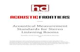 Acoustical Measurement Standards for Stereo Listening Rooms READ/LOUDSPEAKER... · 2019. 9. 26. · This paper presents in‐room acoustical measurement standards as well as quantifiers