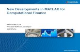 New Developments in MATLAB for Computational Finance · Mixed Integer Linear Programming New solver (intlinprog) for mixed-integer linear programming (MILP) problems –Continuous
