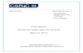 Final Report Consensus Cyber Security Controls March 6, 2013...Final Report Final Report Consensus Cyber Security Controls March 6, 2013 WORKING GROUP 11 – Consensus Cyber Security