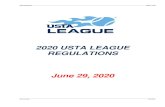 2020 USTA LEAGUE REGULATIONS June 29, 2020...2020 Regulations Page 2 of 58 USTA NorCal 6/29/2020 Contents 1.00 GENERAL. 12 (NorCal LLAR) Captain in Good Standing 15 (NorCal LLAR) USTA