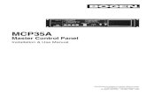 MCP35A Master Control Panel Manual - Bogen Paging...amplifier, rated at 20 watts, features a frequency response shaped for maximum intelligibility. The 35-watt program amplifier ensures