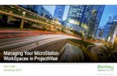 Managing Your MicroStation WorkSpaces in ProjectWise - Best Practices... · _VERSION_10_00. _ENGINENAME • MicroStation • PowerGEOPAK • PowerInRoads • MicroStation • OpenRoadsDesigner