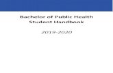 Bachelor of Public Health Student Handbookcph.uky.edu/.../academic/handbooks/19-20-bph-handbook.pdf · 2019. 8. 22. · Completion of a Bachelor of Public Health (BPH) degree prepares