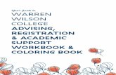 Your Guide to WARREN WILSON COLLEGE...COLORING BOOK Your Guide to . due June 15, 2018 due June 15, 2018 due July 1, 2018 due July 1, 2018 due July 1, 2018 due July 1, 2018 due anytime!