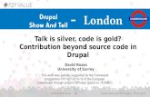 London · 2016. 10. 28. · DrupalCon Amsterdam 2014. Drupal Show and Tell London – 21.05.2015 @drozas Findings: Contributions in user profiles (RQ2) “[..]If we hire somebody