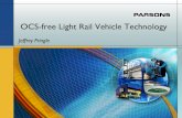 OCS-free Light Rail Vehicle Technology · 2013. 6. 28. · Vehicle. Courtesy Railway Gazette International . LRVs with on-board energy storage . Citadis diesel hybrid tram-trains