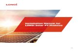 Installation Manual for LONGi Solar PV Modules · 2020. 10. 29. · Installation Manual for LONGi Solar PV Modules. V08. Safety Note. • This manual elaborates on installation and