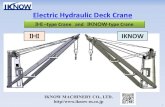 Electric Hydraulic Deck Crane - 株式会社相浦機械...IHI IKNOW Electric Hydraulic Deck Crane IHI –type Crane and IKNOW-type Crane Particulars IHI IKNOW Hoisting Load（Hook）