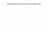 Distance bounding protocols - unipi.it · 2014. 5. 19. · Brands-Chaum protocol (type I) Two general phases Rapid bit exchange (real-time): challenge and response bits are exchanged,