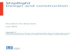ShipRight Design and construction...ShipRight Design and construction Procedure for Ship Units July 2014 Appendix C Strength assessment of ship units adopting IMO Type B independent