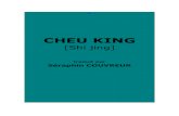 Cheu king [Shi Jing]l’explication complète du Cheu king qui est entre les mains de tous les étudiants : Le Cheu king pei tcheu, publié pour la première fois en 1763, renferme