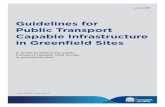 Guidelines for Public Transport Capable Infrastructure in Greenfield Sites · 2019. 5. 24. · Guidelines for Public Transport Capable Infrastructure in Greenfield Sites – July