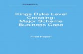 Kings Dyke Level Crossing: Major Scheme Business Case...Skanska Major Scheme Business Case Report | Version 0.1 | August 2015 1 1 Introduction 1.1 Background The Kings Dyke Level Crossing