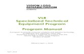 VLR Specialized Technical Equipment Program Program Manual · Specialized Technical Equipment Program Program Manual A program to provide consumer products and assistive technology