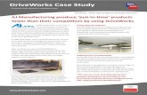 DriveWorks Case Study - A-J Manufacturing...DriveWorks Case Study AJ Manufacturing produce ‘just-in-time’ products faster than their competitors by using DriveWorks DriveWorks—Online
