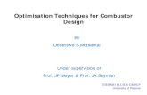 Optimisation Techniques for Combustor Design Design a methodology for design optimisation of combustor