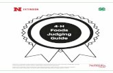 4-H Foods Judging Guide Table of Contents Foods Judging Guide.pdf · 2018. 7. 6. · 4 Common Terms Used for Judging Food Products Appearance of food determines the acceptance or