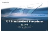 737 Standardized Proceduresdata.tmorris.net/aviation/poh/rsv/doc/other-poh/B737...The Boeing Company 737.11 Standardized Normal Procedures (737) • Exterior inspection – added more